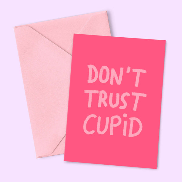 Biglietto «Non fidarti di Cupido»