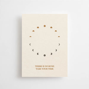 There Is No Rush | Mini Cartolina