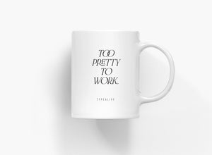 Tazza in ceramica | Too pretty to work
