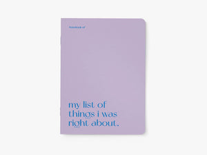 Quaderno A5 | My list of things I was right about