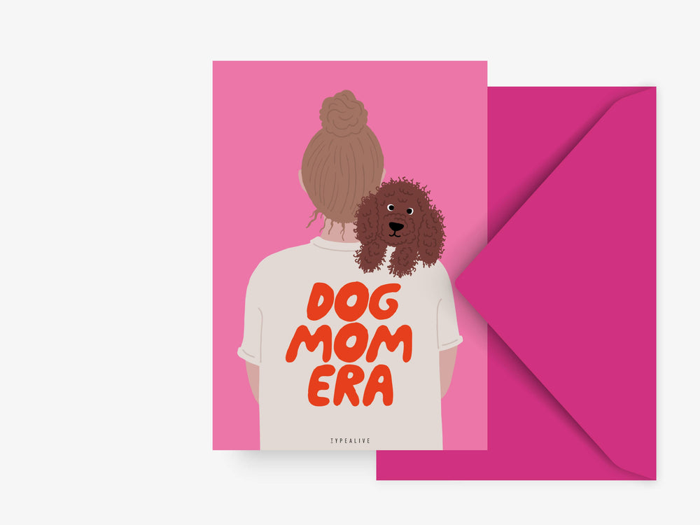 Cartolina A6 | Dog mom era